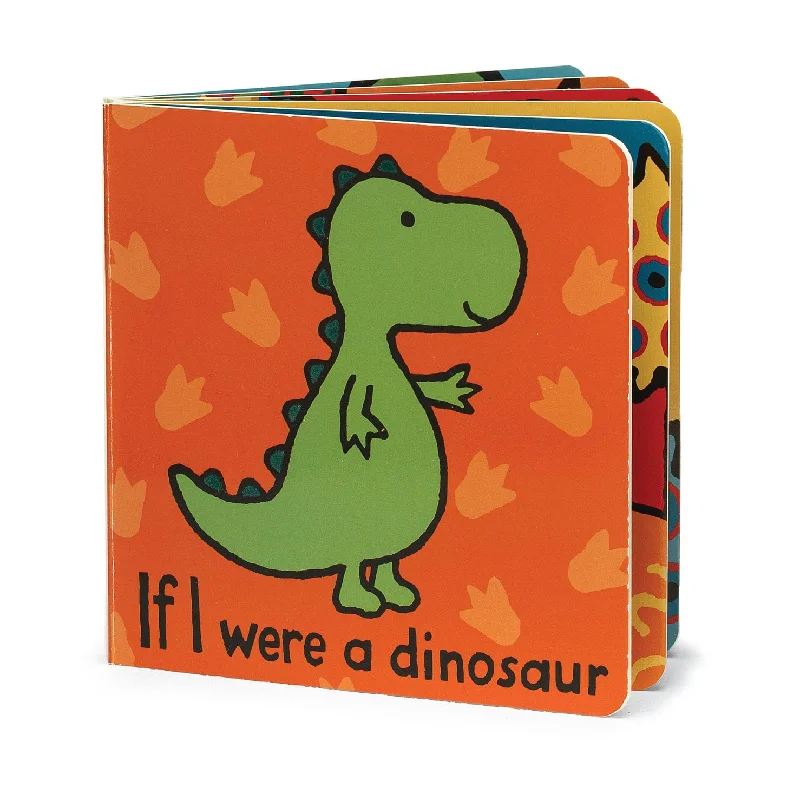 If I were a Dinosaur Board Book