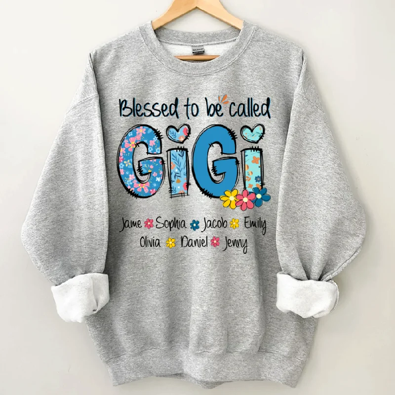 Blessed To Be Called Gigi Sweatshirt