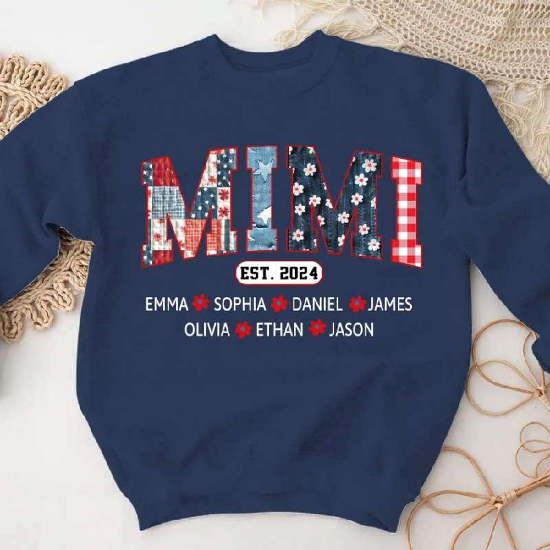 Mimi Est pattern Patriotic 4th of july Custom Names And Grandkids Sweatshirt