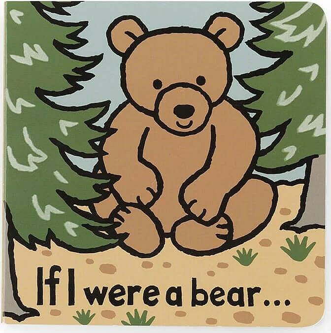 Cuddly and lovely Jellycat animalsIf I were a Bear Board Book