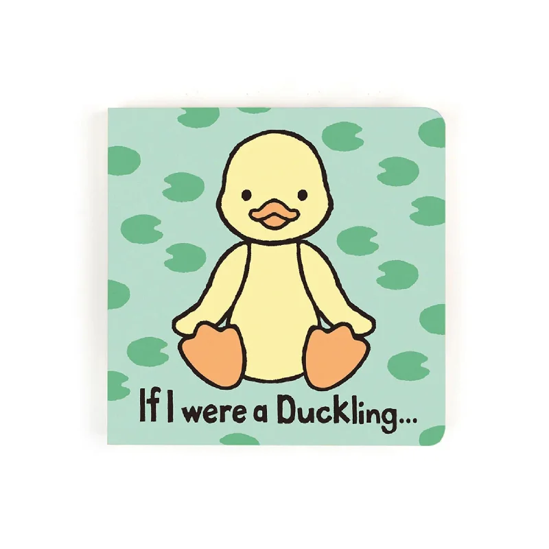 Cuddly and lovely Jellycat animalsIf I Were a Duckling Board Book