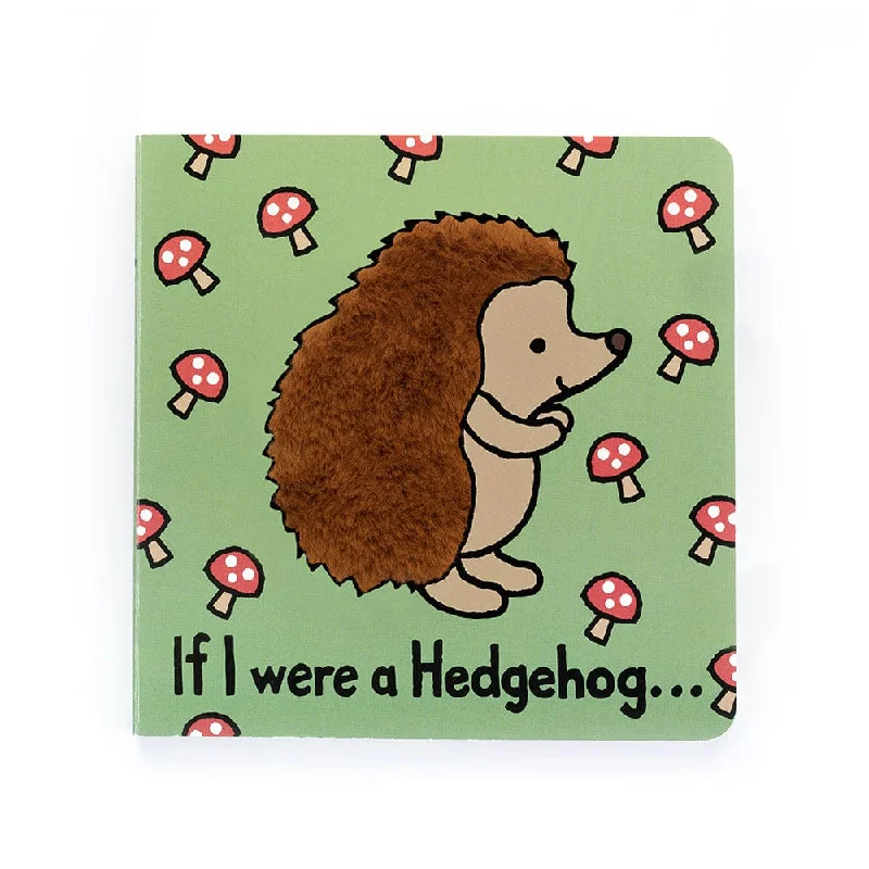 Soft and endearing Jellycat plushiesJellycat If I were a Hedgehog Board Book
