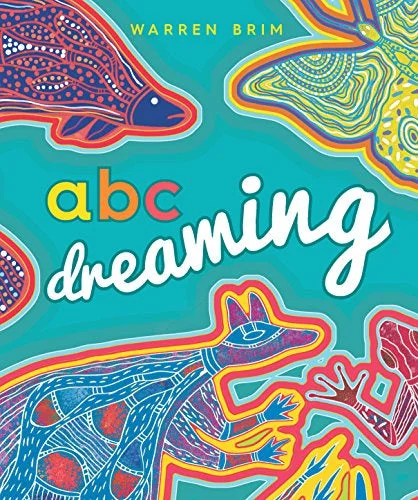 Imaginative children's literature ABC Dreaming - Paper Back