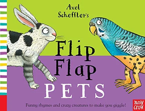 Enchanting bedtime stories Axel Scheffler's Flip Flap Pets