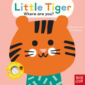 Captivating stories for kids Baby Faces: Little Tiger, Where Are You? By Ekaterina Trukhan