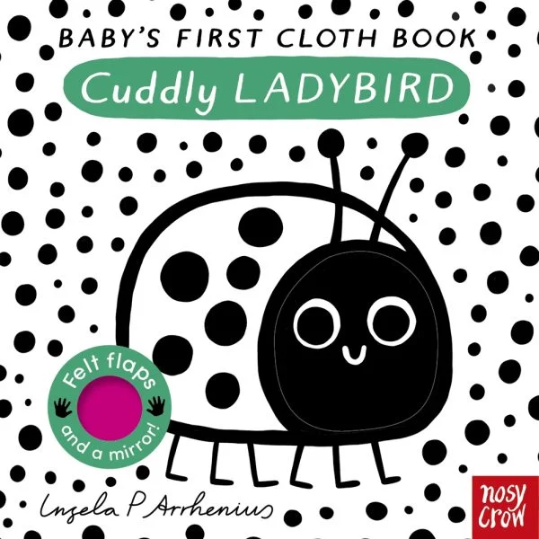 Thought-provoking children's literature Baby’s First Cloth Book: Cuddly Ladybird by Ingela P Arrhenius