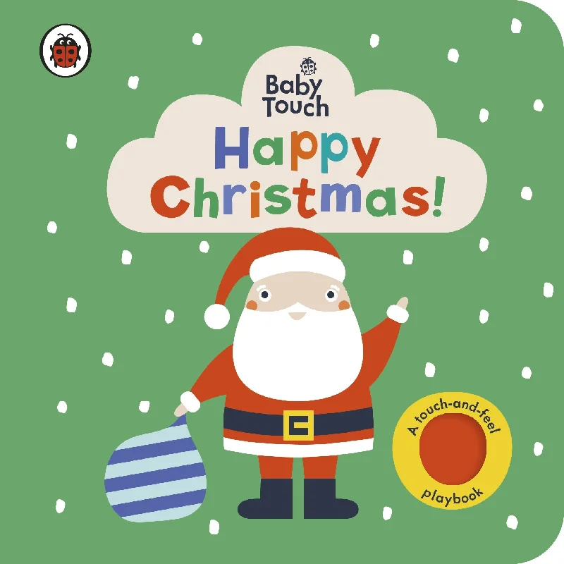 Enchanting fairy tales for children Baby Touch: Happy Christmas! By Ladybird