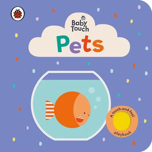 Fun-filled children's books Baby Touch: Pet by Ladybird