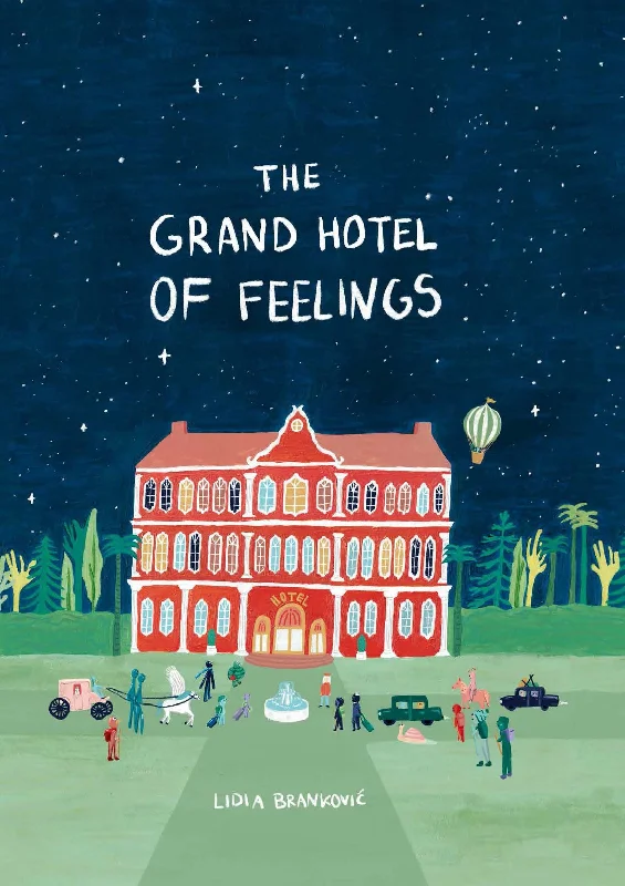 Engaging narratives for children Book -  Grand Hotel Of Feelings