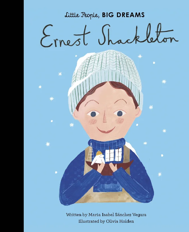 Entertaining tales for children Book - Little People, Big Dreams - Ernest Shackleton