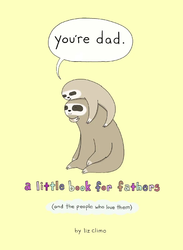 Imaginative children's literature Book - You're A Dad: A Little Book Of Fathers