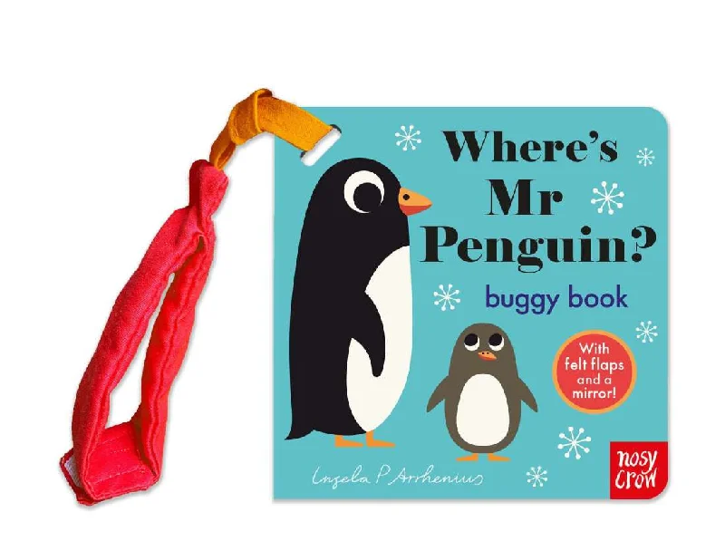 Enchanting children's books Felt Flaps Where's Mr Penguin Buggy Book