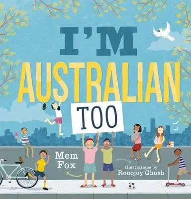 Engaging narratives for children I'm Australian Too! - Hard Cover + Poster