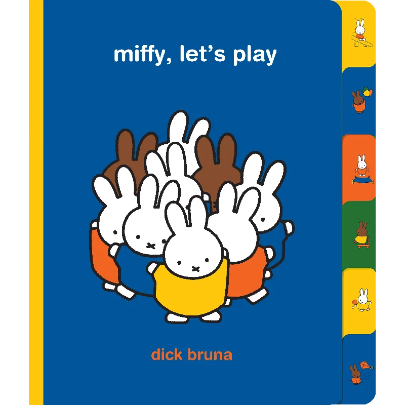 Imaginative children's literature Miffy, Let's Play by Dick Bruna
