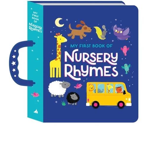 Engaging narratives for children My First Book of  Nursery Rhymes - Handle Board Book - copy