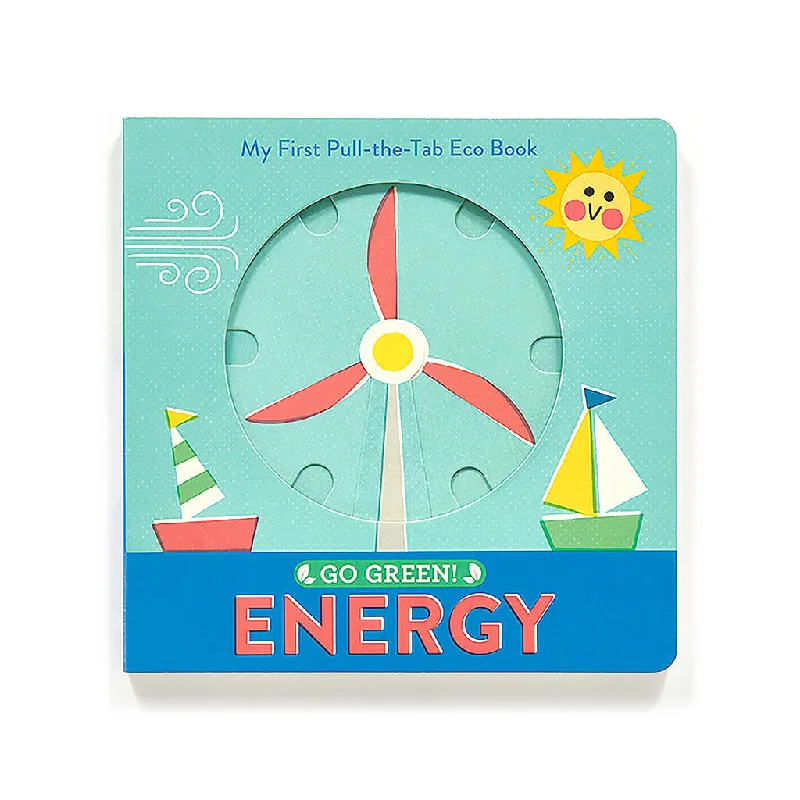 Thought-provoking children's literature My First Pull-theTab Eco Book Go Green! Energy