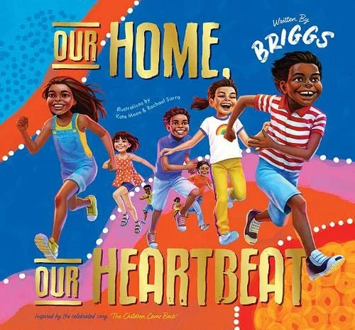 Thought-provoking children's literature Our Home Our HeartBeat