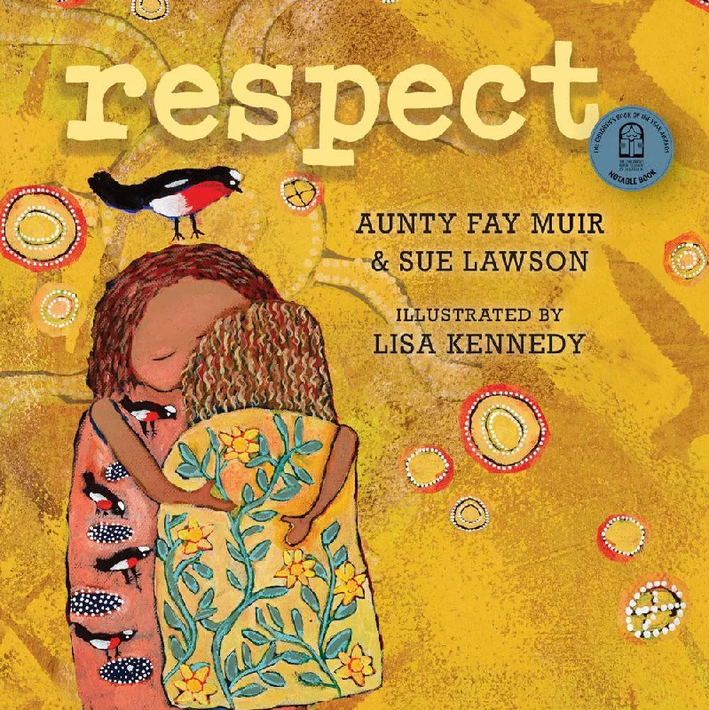 Thought-provoking children's literature Respect by Aunty Fay Muir