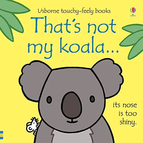 Engaging narratives for children That's not my Koala
