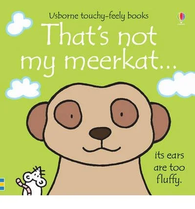 Thought-provoking children's literature That's not my Meerkat