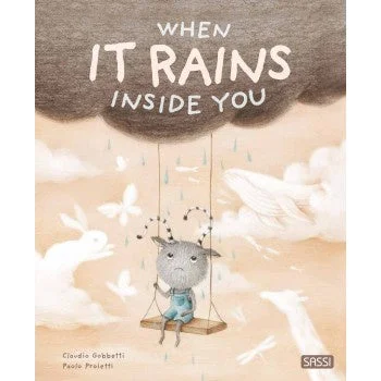 Imaginative children's literature When it Rains Inside You