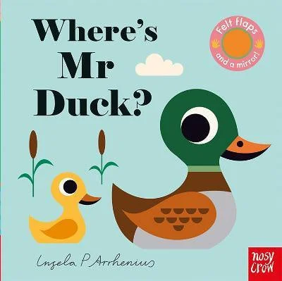 Fun-filled children's books Where's Mr Duck? - Felt Flap Book
